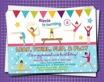 Gymnastics Birthday Invitation - Leap, Twirl, Flip, Play - 5x7 - Digital File or Printed & Shipped w/White Envelopes