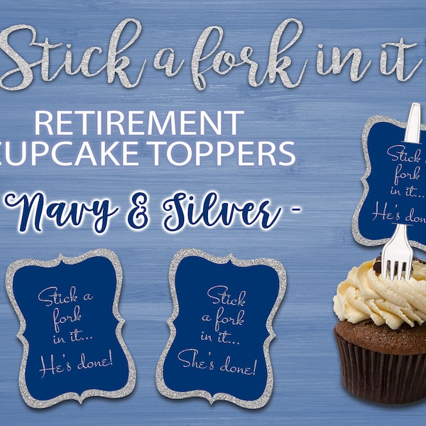 Retirement Cupcake Toppers "Stick a Fork in It" - Navy & Silver AIR FORCE theme - Instant Download - 15 toppers per PDF