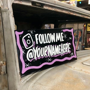 Follow Me Instagram Sign Free Shipping