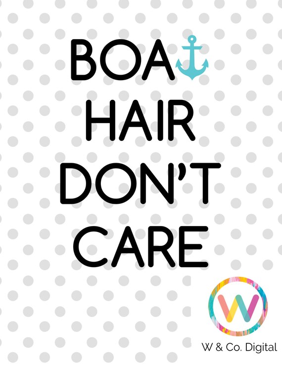 Boat Hair Don T Care Svg Beach Svg Cuttable File Boat Hair Etsy