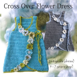 Vestido de flor de crochê para meninas. Vestido de crochê moderno, moderno e infantil apenas com padrão. Feito à mão. Sem malha. 2-4 anos/vestido, 5-7 anos/top.