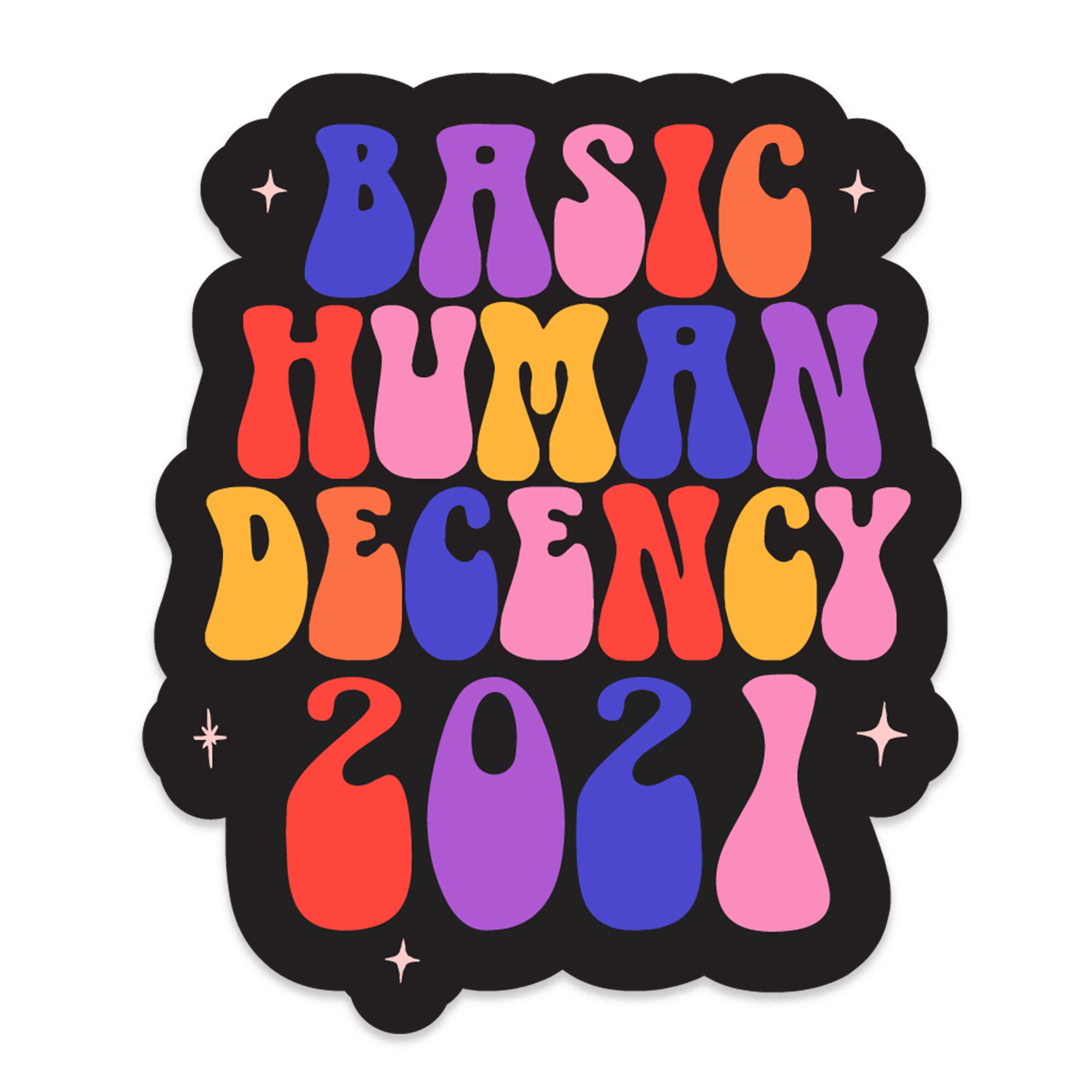 Basic Human Decency Vinyl Sticker Etsy Basic human decency vinyl sticker etsy
