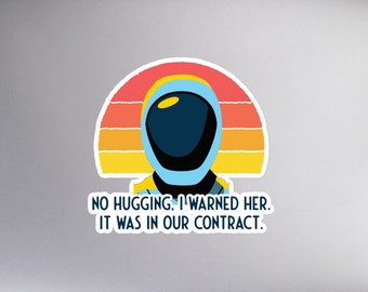 Murderbot Diaries • SecUnit Says No Hugging • Fan Art • Bubble-free stickers