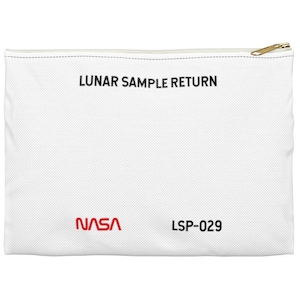 May include: White zippered pouch with the text "LUNAR SAMPLE RETURN" and "NASA" in red lettering. The text "LSP-029" is also printed on the pouch.