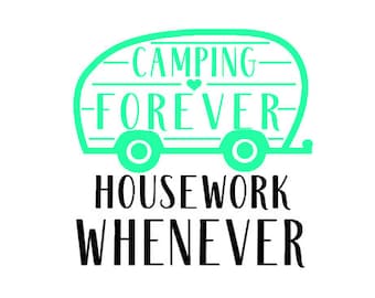 camping tumbler decal / camping quote sticker / gift for camper // camp life / camping yeti decal / camping car decal / funny camping decal