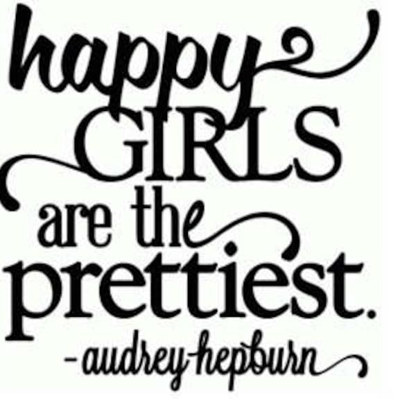 Happy Girls are the prettiest // quote decal // quote sticker // vinyl decal // yeti decal // laptop quote // laptop sticker // sticker