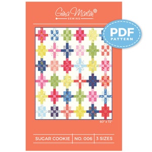 SUGAR COOKIE: A PDF Quilt Pattern in 3 Sizes