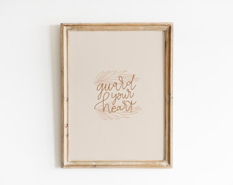 Digitale Drucke | Schütze Dein Herz | Galerie Wandbild | Handlettering Zitat | Beschriftet Dekor | Zitat Printable | Bibel Vers Kunst