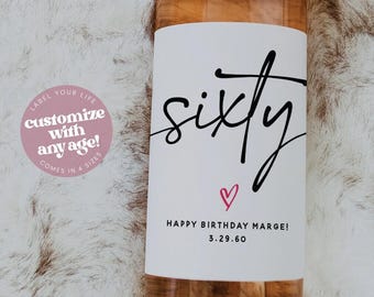 60th Birthday Wine Lables | Birthday Champagne Labels | 30th 40th 50th Birthday Party Favors | 60th Birthday Gift