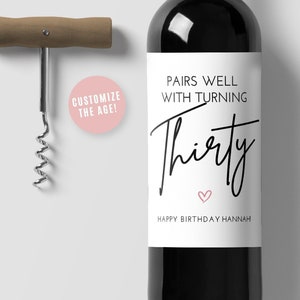 Pairs Well With Turning Thirty Labels / Birthday Champagne Labels / 30th 40th 50th Birthday Party Favors