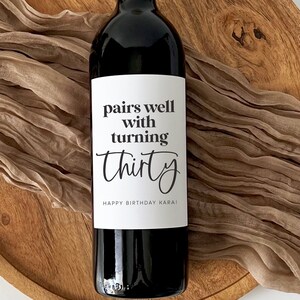 Pairs Well With Turning Thirty Labels / Birthday Champagne Labels / 30th 40th 50th Birthday Party Favors