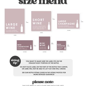The image is a guide for labeling bottles, providing size information for different types of wine and champagne. It includes images of wine bottles and champagne bottles, along with their corresponding size information. The guide should be used only in conjunction with measuring your bottle to ensure a proper fit.
