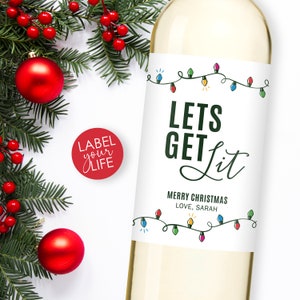 Get Lit Christmas Wine Labels, Christmas Gift, Christmas Party Wine Labels