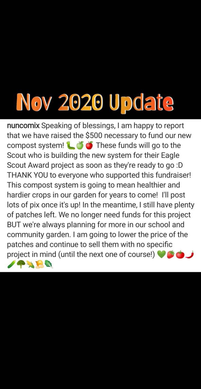 May include: A November 2020 update announcement about a compost system fundraiser. The text reads "Nov 2020 Update" and includes emojis of a caterpillar, apple, green heart, strawberry, and chili pepper.
