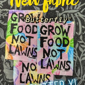 May include: Three pink fabric patches with a butterfly design and the text "Grow Food Not Lawns" in black. The text "It's Glitter-Y!" is written in black on a white background.