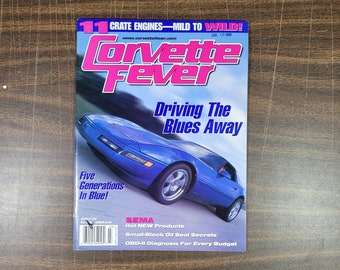 Corvette Fever Magazine Back Issue March 2002 Driving The Blues Away