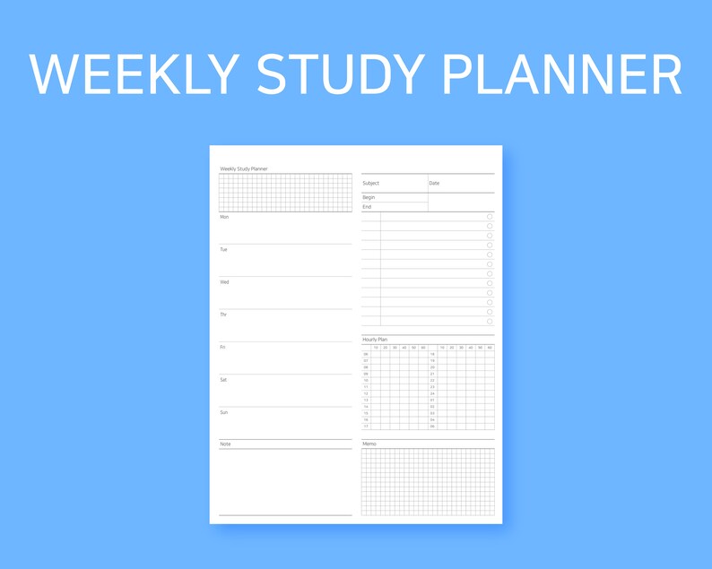 May include: A white weekly study planner with a grid layout for subjects, dates, and hourly plans. The text "WEEKLY STUDY PLANNER" is at the top in white. The planner is on a light blue background.