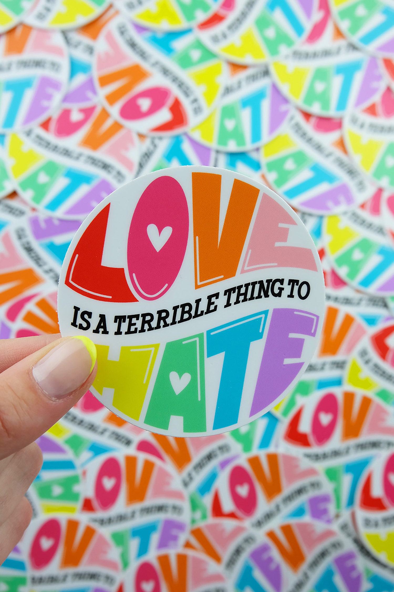 Love is A Terrible Thing to Hate Vinyl Sticker - Etsy