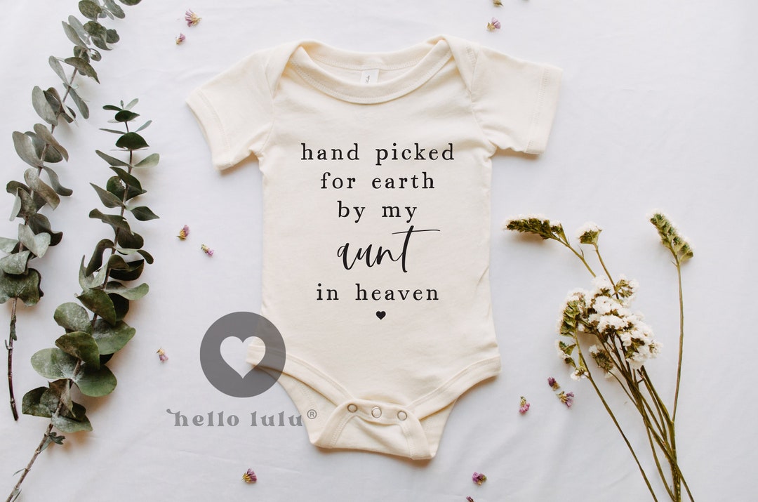 Hand Picked for Earth by My Aunt in Heaven Onesie®, Baby Announcement