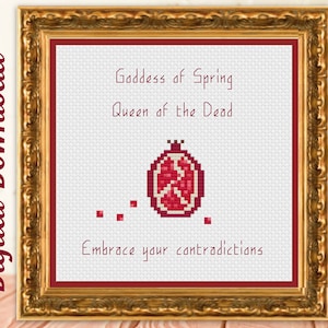 Persephone, Embrace Your Contradictions Cross Stitch PDF Pattern | INSTANT DOWNLOAD