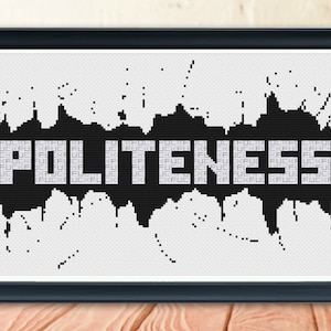 MFM Inspired F*ck Politeness Quote Cross Stitch Pattern | INSTANT DOWNLOAD