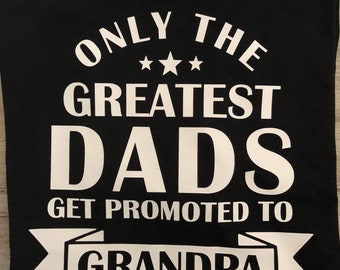 Greatest Dads Promoted to Grandpa