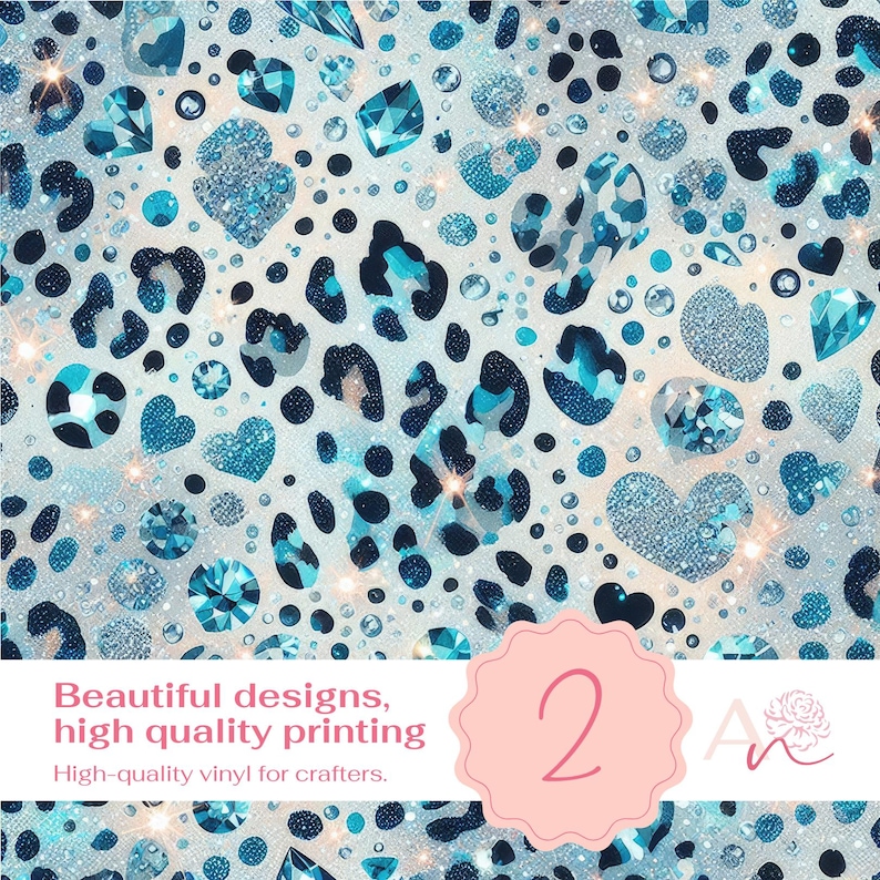 Pode incluir: Um design digital com fundo branco com estampa de leopardo azul e preto, cora&ccedil;&otilde;es azuis e pedrarias azuis. O texto "Beautiful designs, high quality printing" e "High-quality vinyl for crafters." est&aacute; na parte inferior da imagem. O n&uacute;mero "2" est&aacute; em um c&iacute;rculo rosa.