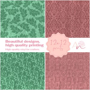 May include: Two 12x12 inch digital paper prints with floral patterns. One print features a green background with a leafy design. The other print features a pink background with a delicate floral design. The text "Beautiful designs, high quality printing" and "High-quality vinyl for crafters." is included in the image.