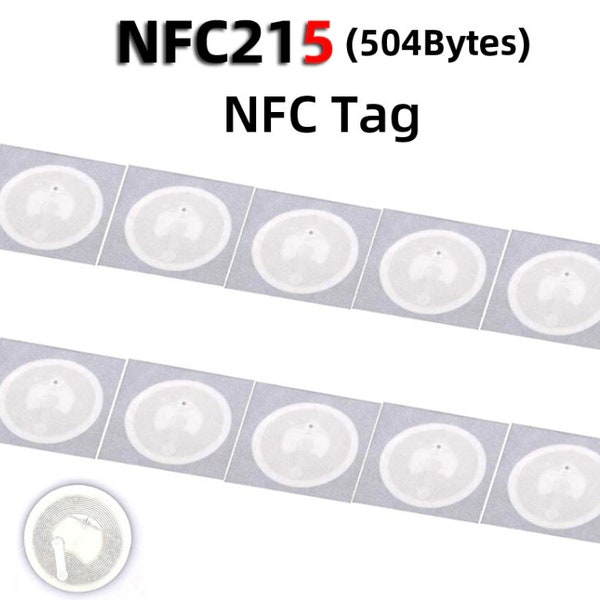 NFC Tag NFC215 Label 215 Stickers NTAG215 504 Bytes Tags Badges Lable Sticker 13.56mHz For TagMo Forum Type2 Ntag