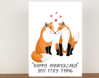 Happy Anniversary You Foxy Thing Card, Anniversary Card, A6 Card, Cute Cards, Love Cards, Valentines Card, Greetings Card, Card, Love 90