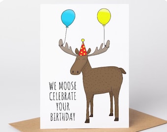 Moose Birthday Card