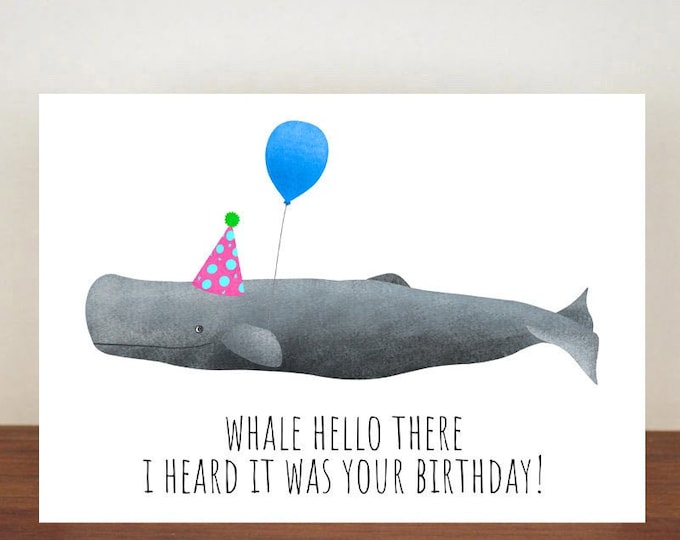 Whale Hello There I Heard It Was Your Birthday Card, Birthday Cards, A6 Card, Cute Cards, Greetings Cards For Birthdays, Birthday 92