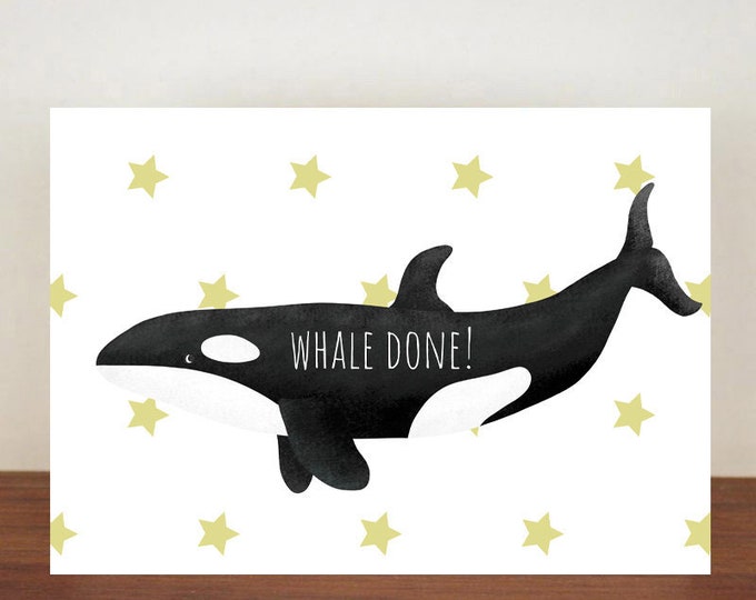 Whale Done Orca Card, Congratulations, Whale, Whale Card, Animal Card, Well Done Card, New Job Card, Achievement Card, Qualified, Orca Card
