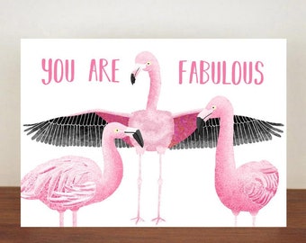 You Are Fabulous Card, Greeting Card, Best Friend Card, Friend Card, Flamingo Card, Flamingo, Thank You Card, Bird Card