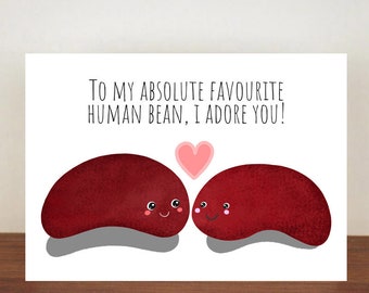 To My Absolute Favourite Human Bean I adore You Card, Anniversary Card, A6 Card, Cute Cards, Love Cards, Valentines Card, Love 81