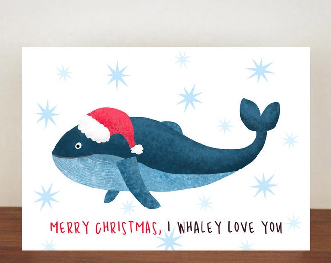Merry Christmas I Whaley Love You, Christmas Card, Greeting Cards,  Whale Card, Happy Christmas, Whale, Animal Christmas Cards