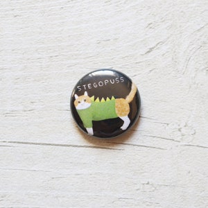 Stegopuss 1 inch Button Badge, Pin Badge, Badge, Button Badge, Cat, Cat Pin badge, Cat Badge, Cat Button Badge