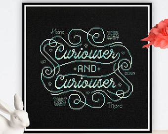 Curiouser and Curiouser Quote | PDF Cross Stitch Chart pattern - wonderland - modern - alice - variation dmc - coloris