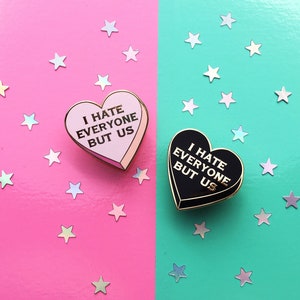 I hate everyone but us Best Friends Pin Set image 3