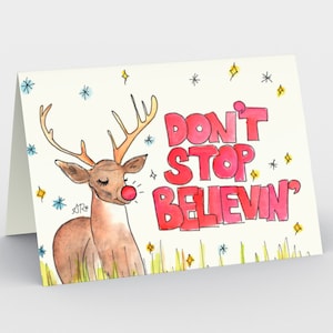 Don&#39;t Stop Believing Holiday Greeting Card