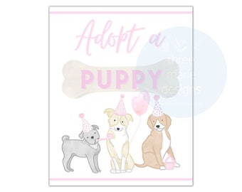 Adopt a Puppy Pawty Signage - 8x10 Puppy Adoption Sign for Puppy Party, Pink Puppy Party, Dog Lover, Girl, Bone Art, Printable Party Sign