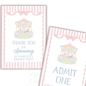 May include: Pink and white striped thank you card with a pastel carousel illustration and the text "Thank You for Spinning by Charlotte's Birthday Party!" and a pink and white striped admit one ticket with a pastel carousel illustration and the text "Admit One".