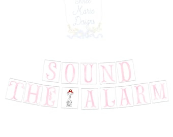 PInk Firetruck Sound the Alarm Banner Printable | Firetruck Party Decor | Firetruck Birthday Banner | Fireman Birthday Decor | FIre Party