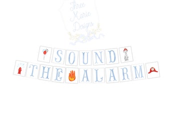 Firetruck Sound the Alarm Banner Printable | Firetruck Party Decor | Firetruck Birthday Banner | Fireman Birthday Decor | Dalmatian Banner