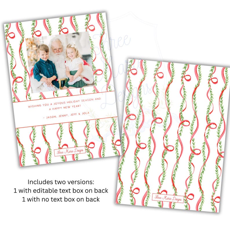 May include: Christmas cards with a white background and a pattern of red ribbons and green leaves. One card has a photo of children with Santa and text. The other card has the ribbon and leaf pattern. Text reads: "Wishing you a joyous holiday season and a happy new year!"