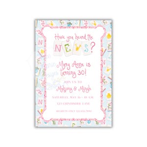 May include: A light blue invitation with a pink border and a Mahjong theme. The text reads "Have you heard the NEWS?" and "Marie Mary Anne is turning 30!" with details for a Mahjong & Mingle event.