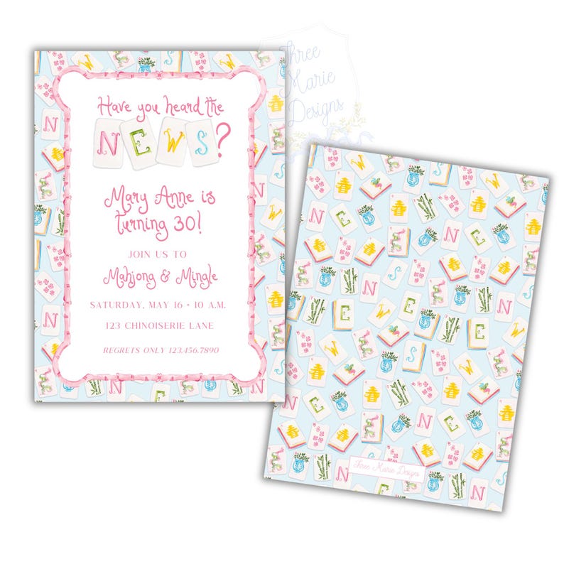 May include: A light blue invitation with a pink border and a Mahjong tile pattern. The invitation text reads "Have you heard the NEWS? Mary Anne is turning 30!" and includes event details.