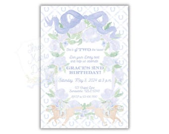 May include: A blue and white invitation with a watercolor design of horseshoes, flowers, and a blue ribbon. The text reads "She's off TWO the races! Don your Derby best and help us celebrate GRACE'S 2ND BIRTHDAY! Saturday, May 3, 2024 at 3 p.m. 123 Chapel Lane Somewhere, USA 12345 RSVP to 123.456.7890"