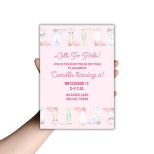 May include: A pink invitation card with the text "Let's Go Girls!" and "Camilla turning 8!" surrounded by watercolor illustrations of cowboy boots. The card also includes the date, time, and location of the event.