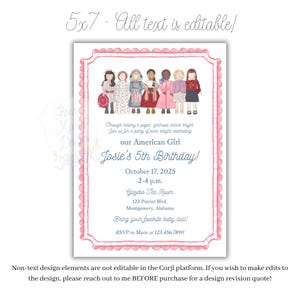 May include: A pink and white invitation card with a scalloped border. The card features illustrations of girls in historical dresses and the text "our American Girl Josie's 5th Birthday!" The event details are also included.
